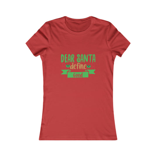 Define Good Women's Favorite Tee