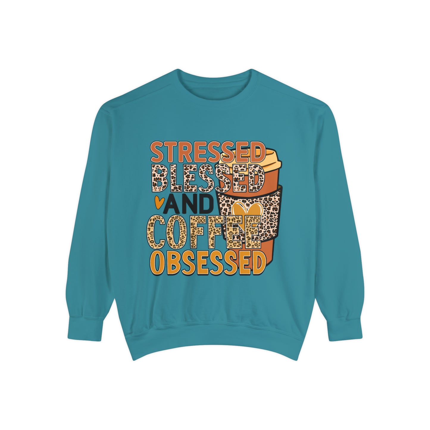 Coffee Obsessed Unisex Garment-Dyed Sweatshirt