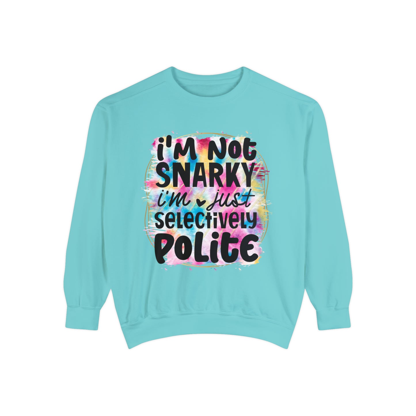 Snarky Unisex Garment-Dyed Sweatshirt