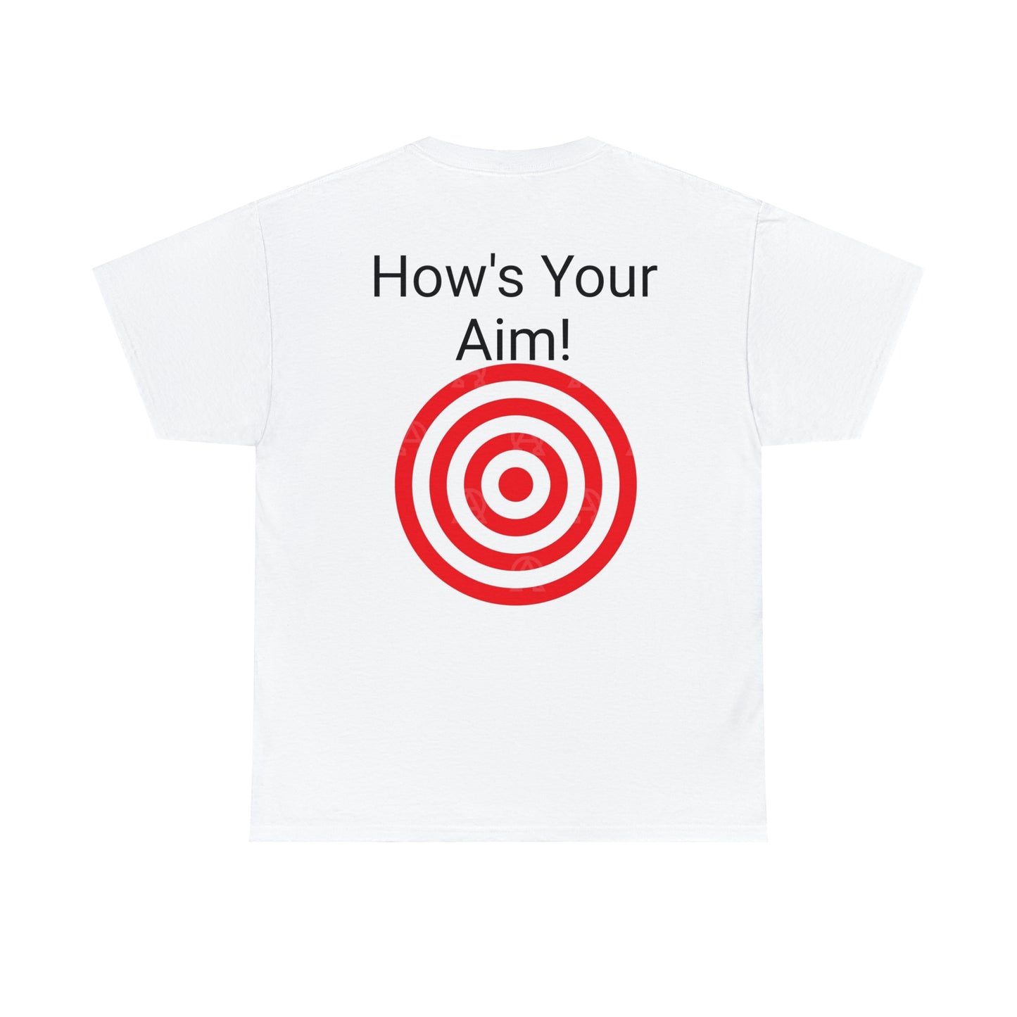 How's your Aim Unisex Heavy Cotton Tee