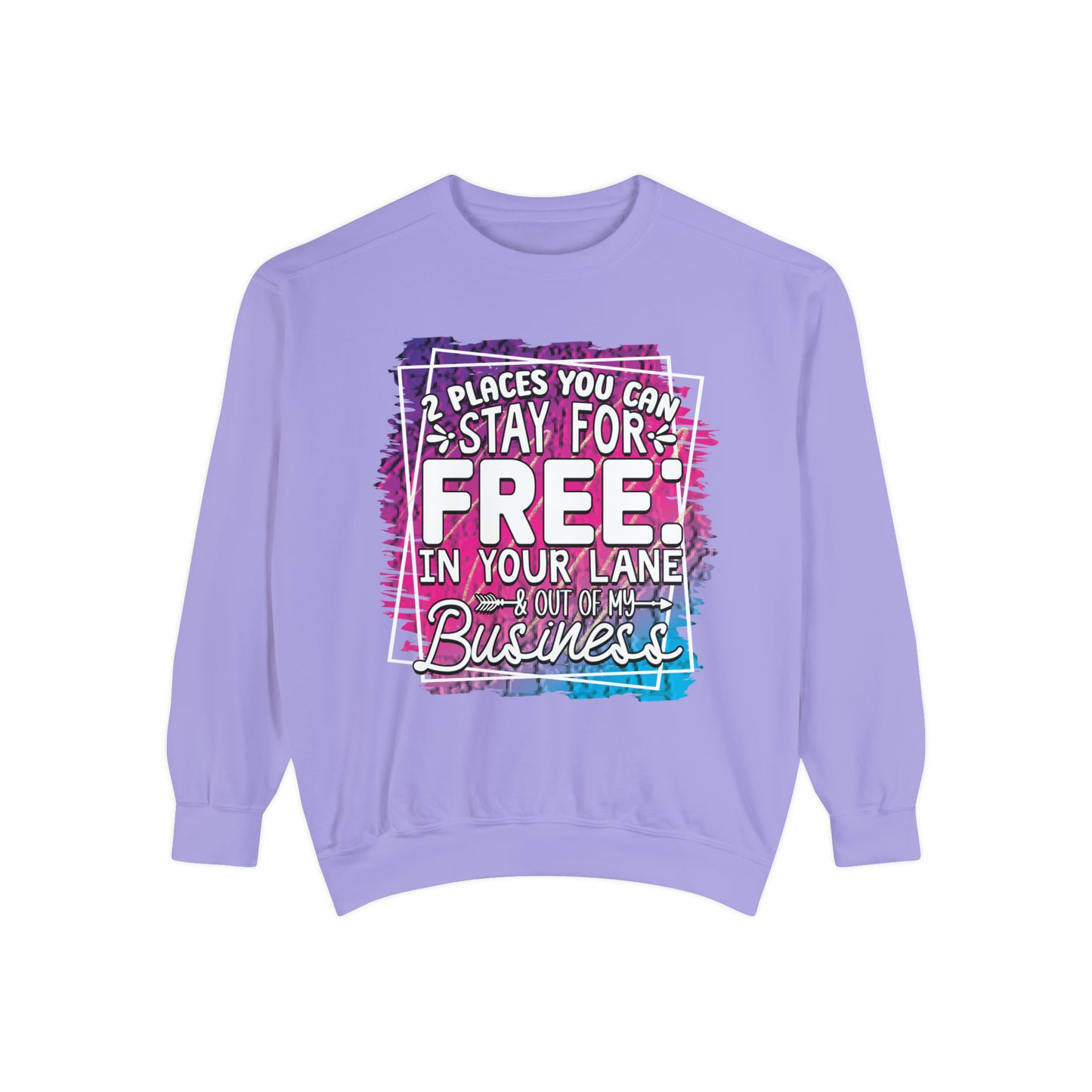 In Your Lane Unisex Garment-Dyed Sweatshirt