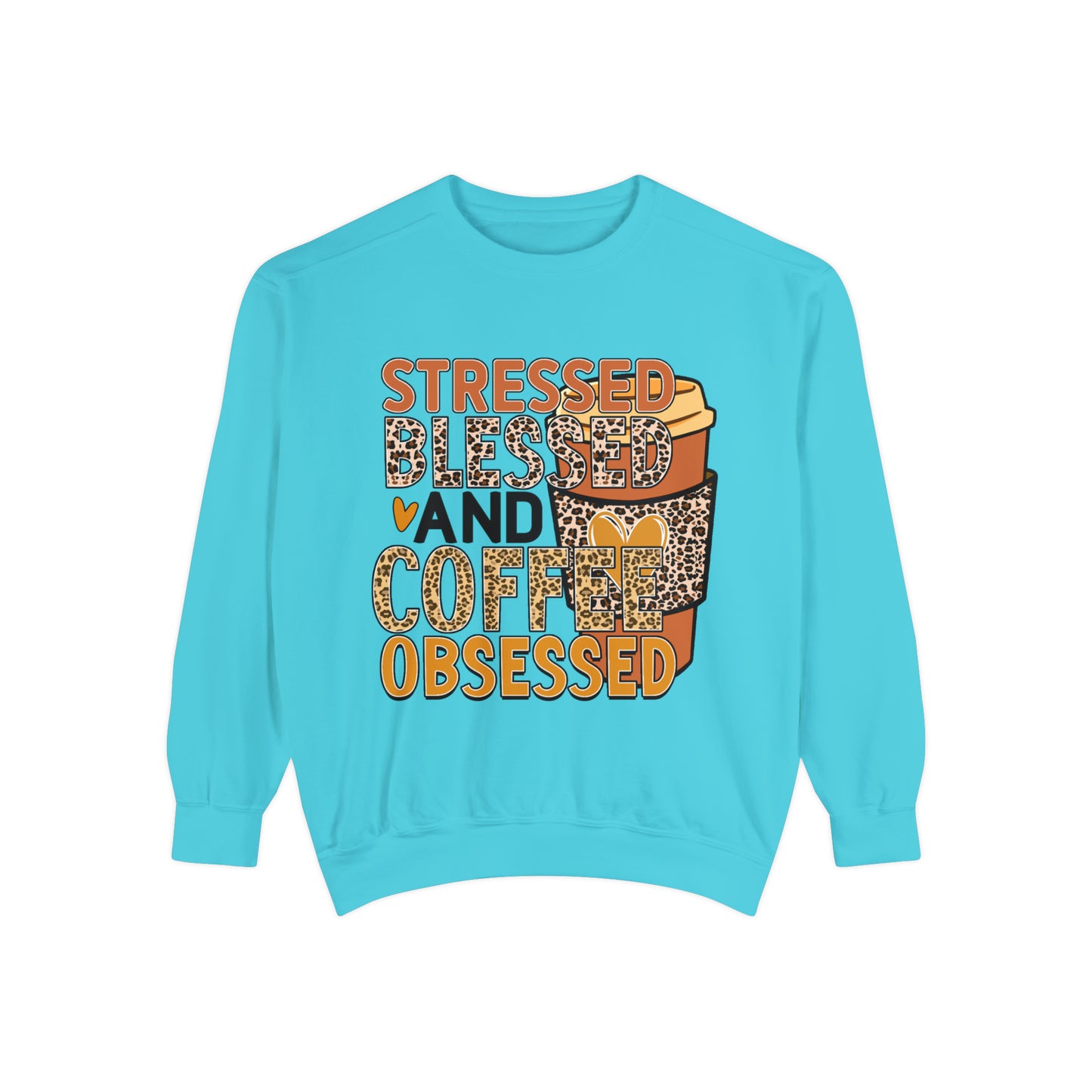 Coffee Obsessed Unisex Garment-Dyed Sweatshirt