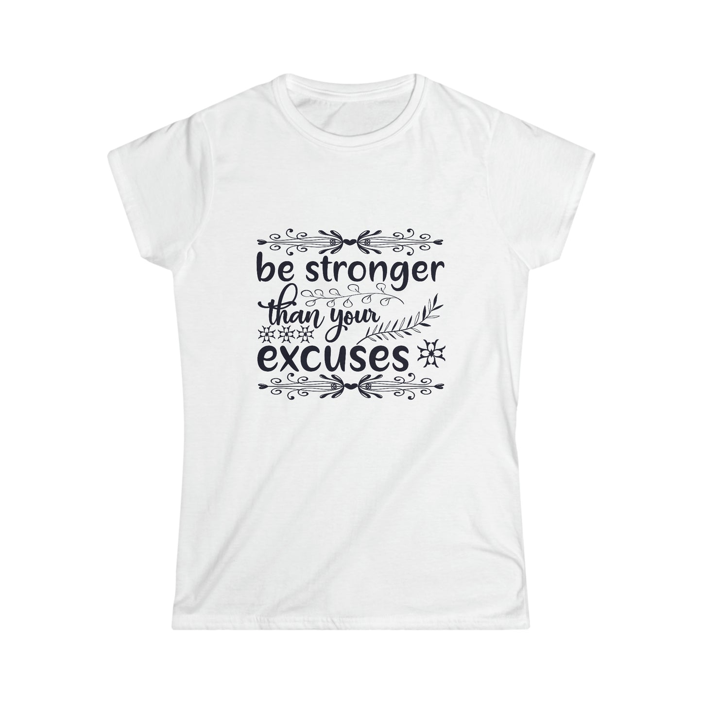 Be Stronger Women's Softstyle Tee