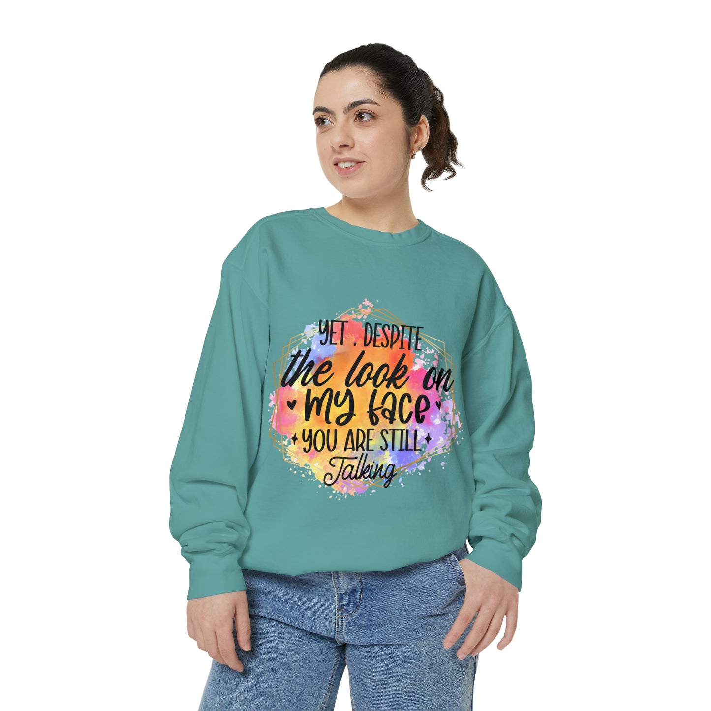 Despite My Face Unisex Garment-Dyed Sweatshirt