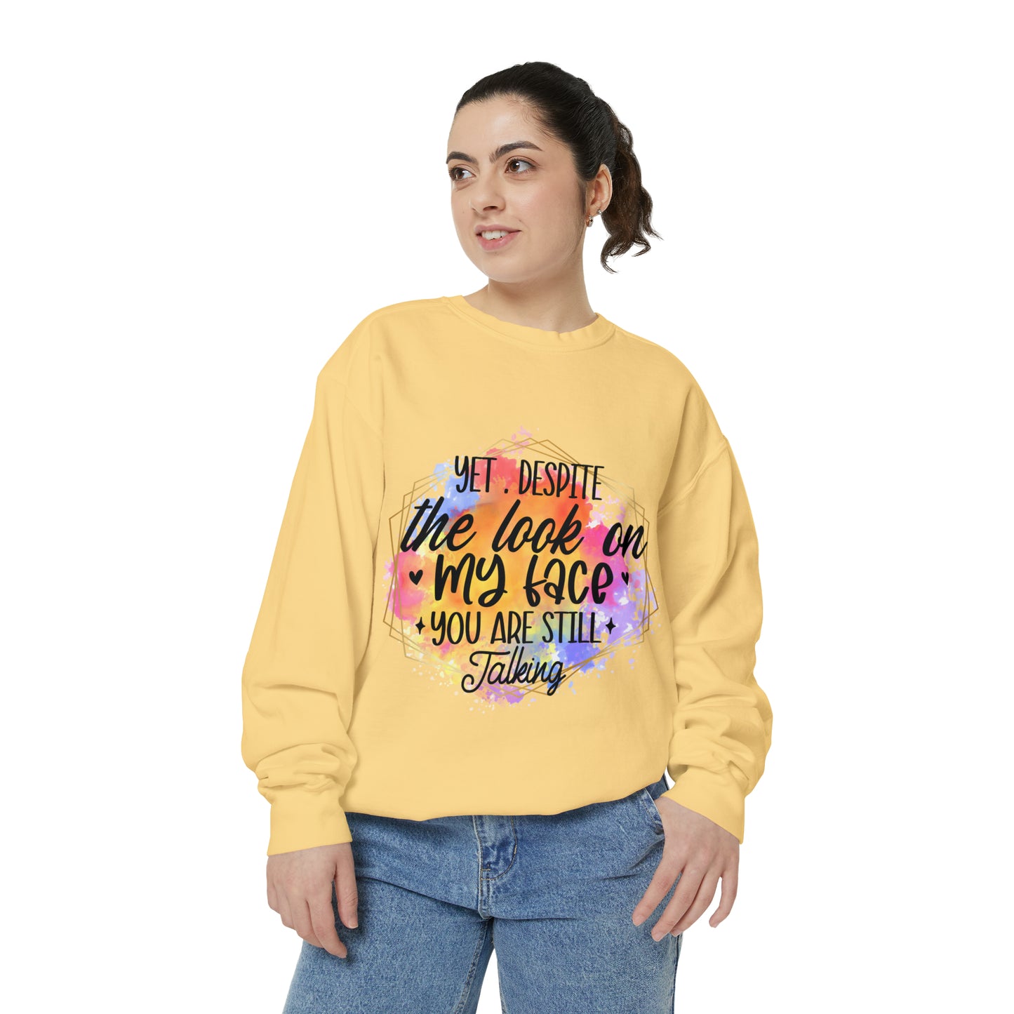 Despite My Face Unisex Garment-Dyed Sweatshirt