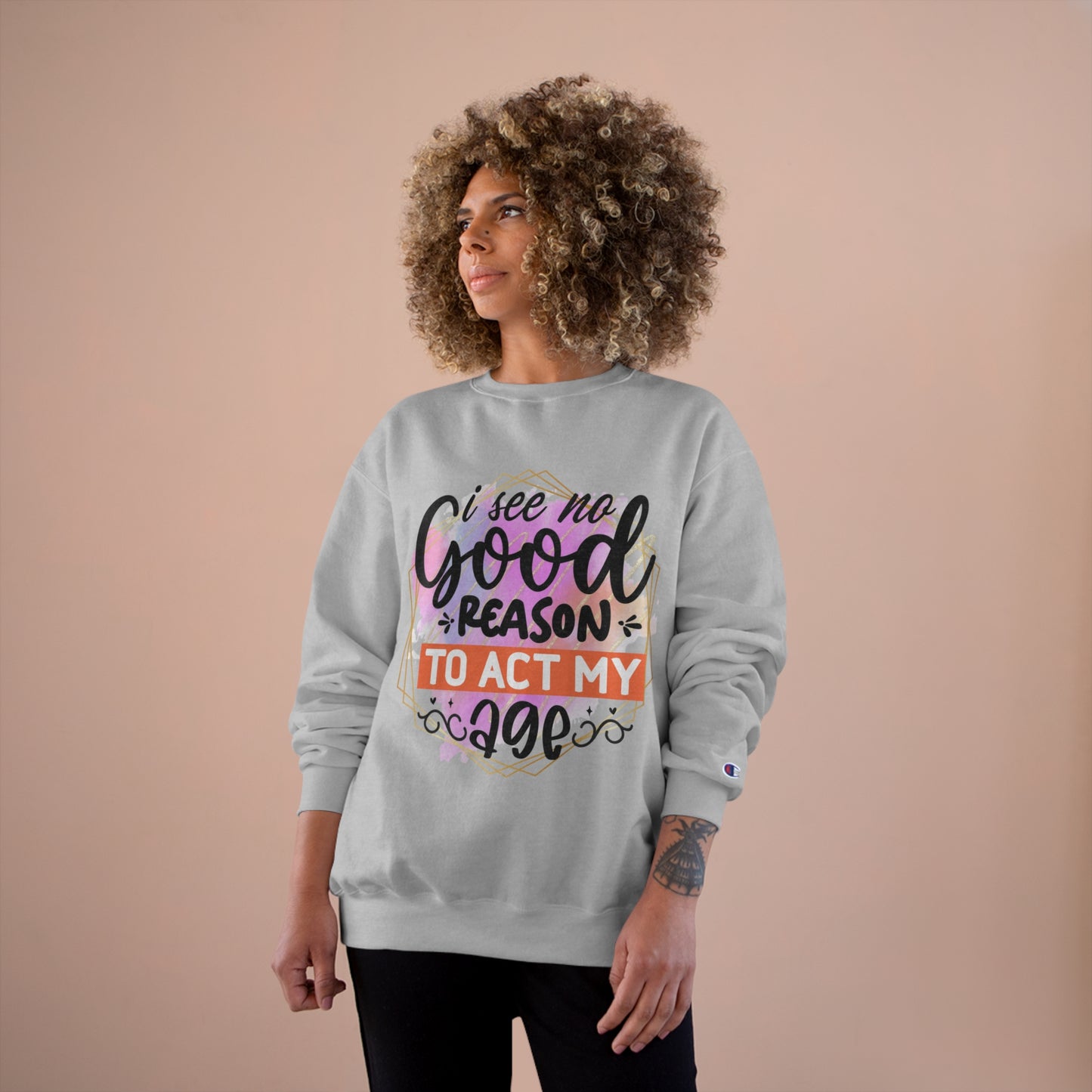 No Good Reason Champion Sweatshirt