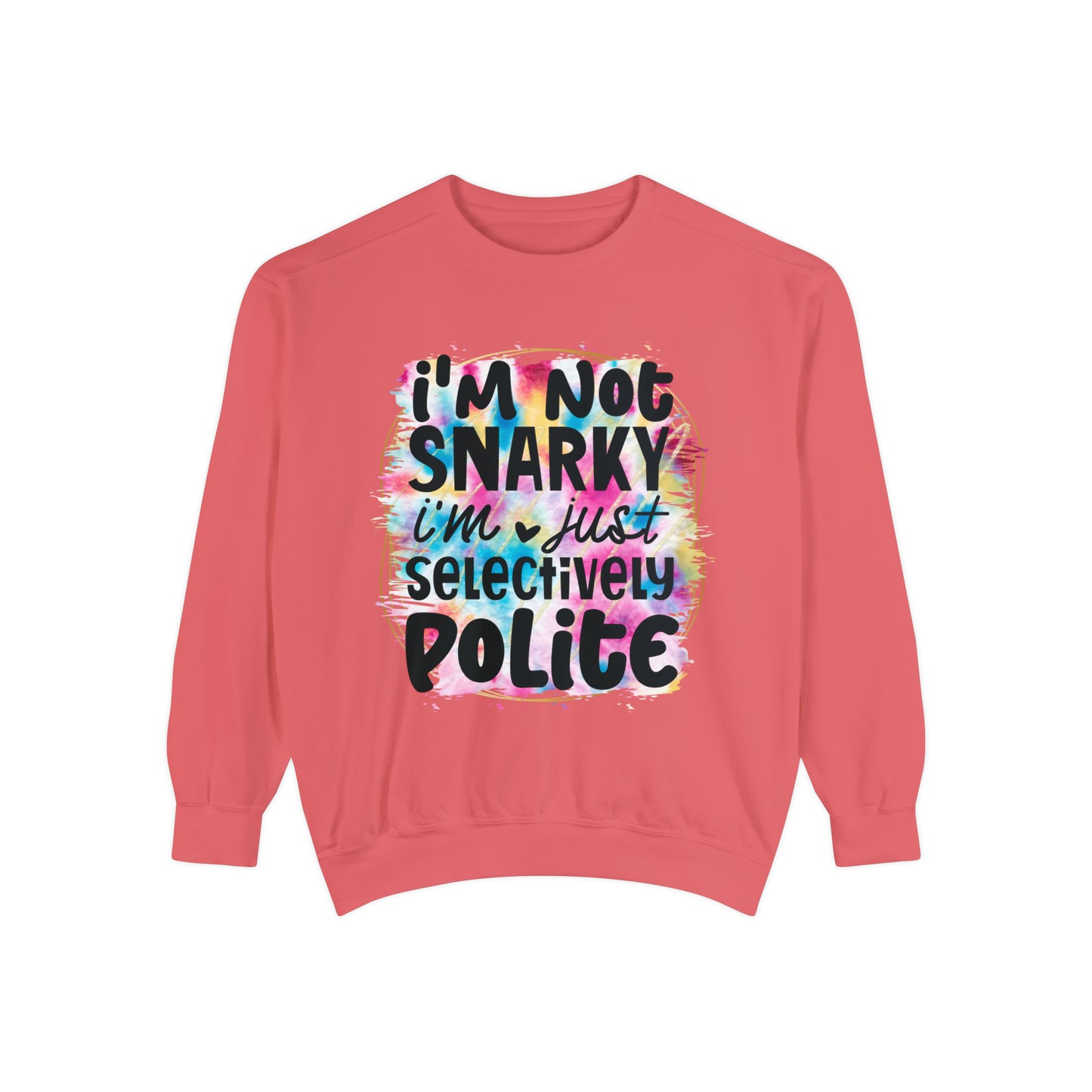 Snarky Unisex Garment-Dyed Sweatshirt