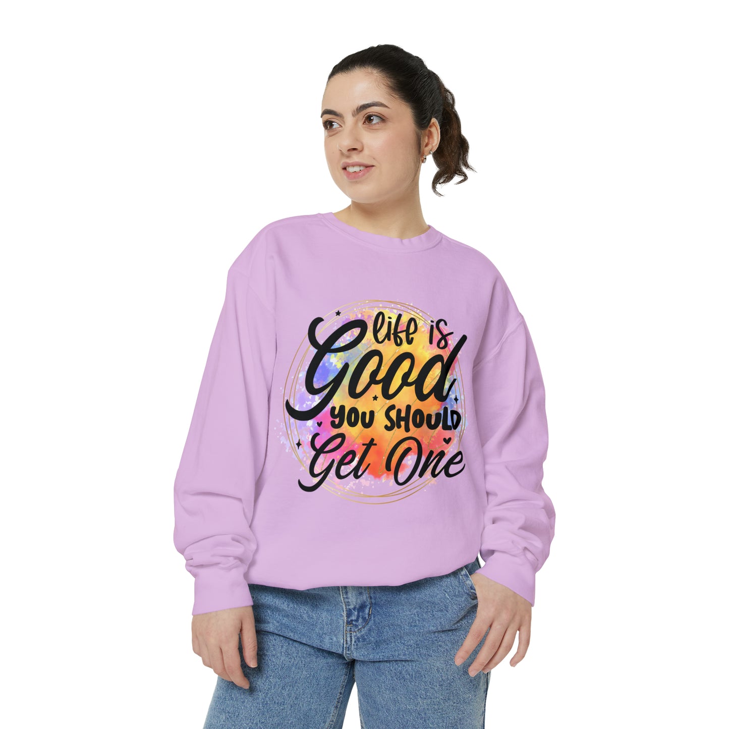 Life is Good Unisex Garment-Dyed Sweatshirt