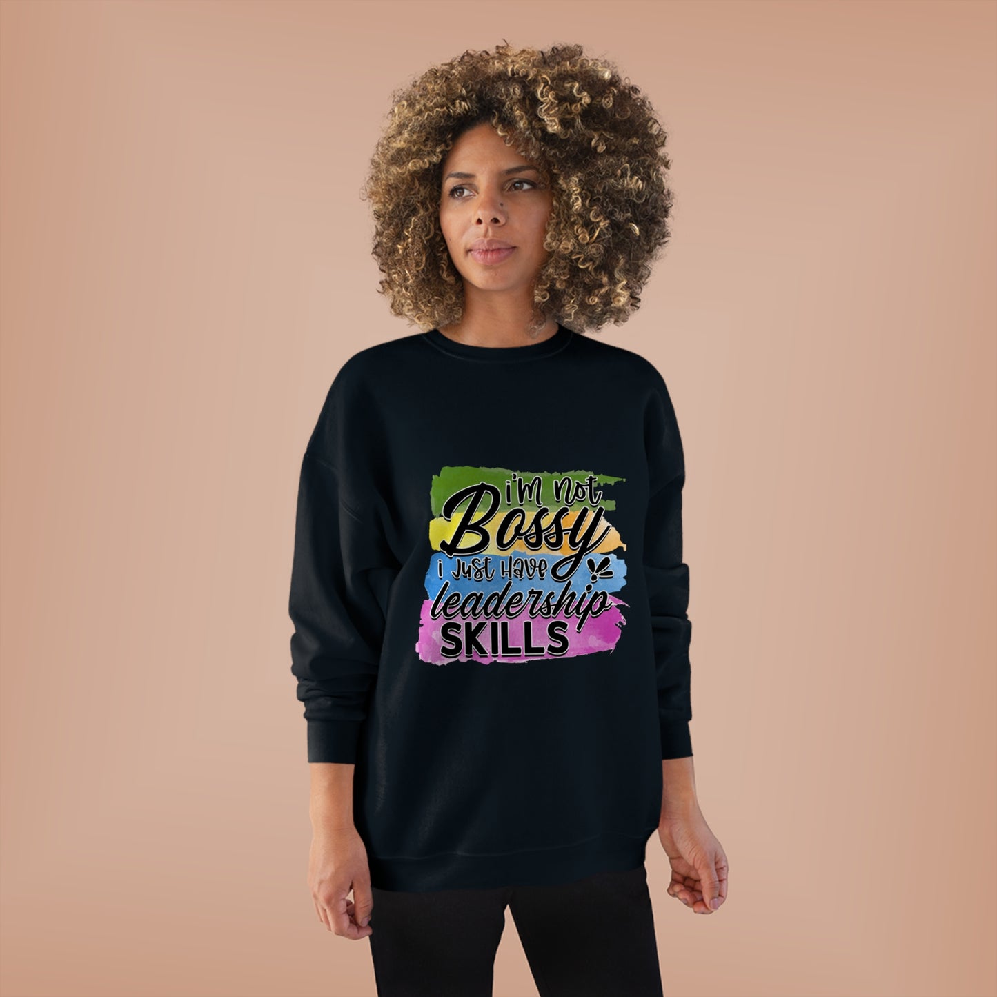 Not Bossy Unisex EcoSmart® Crewneck Sweatshirt