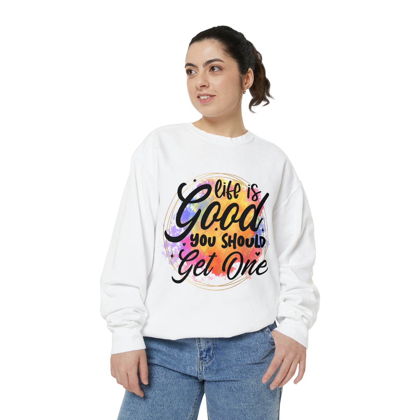 Life is Good Unisex Garment-Dyed Sweatshirt