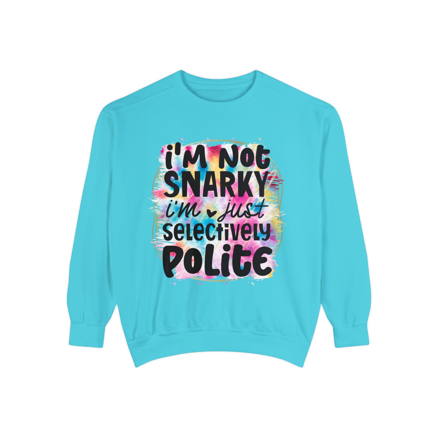 Snarky Unisex Garment-Dyed Sweatshirt