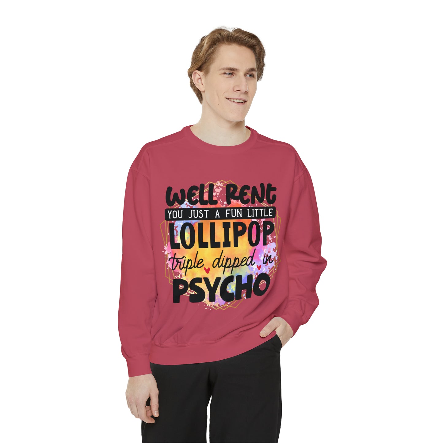 Lollipop Psycho Unisex Garment-Dyed Sweatshirt