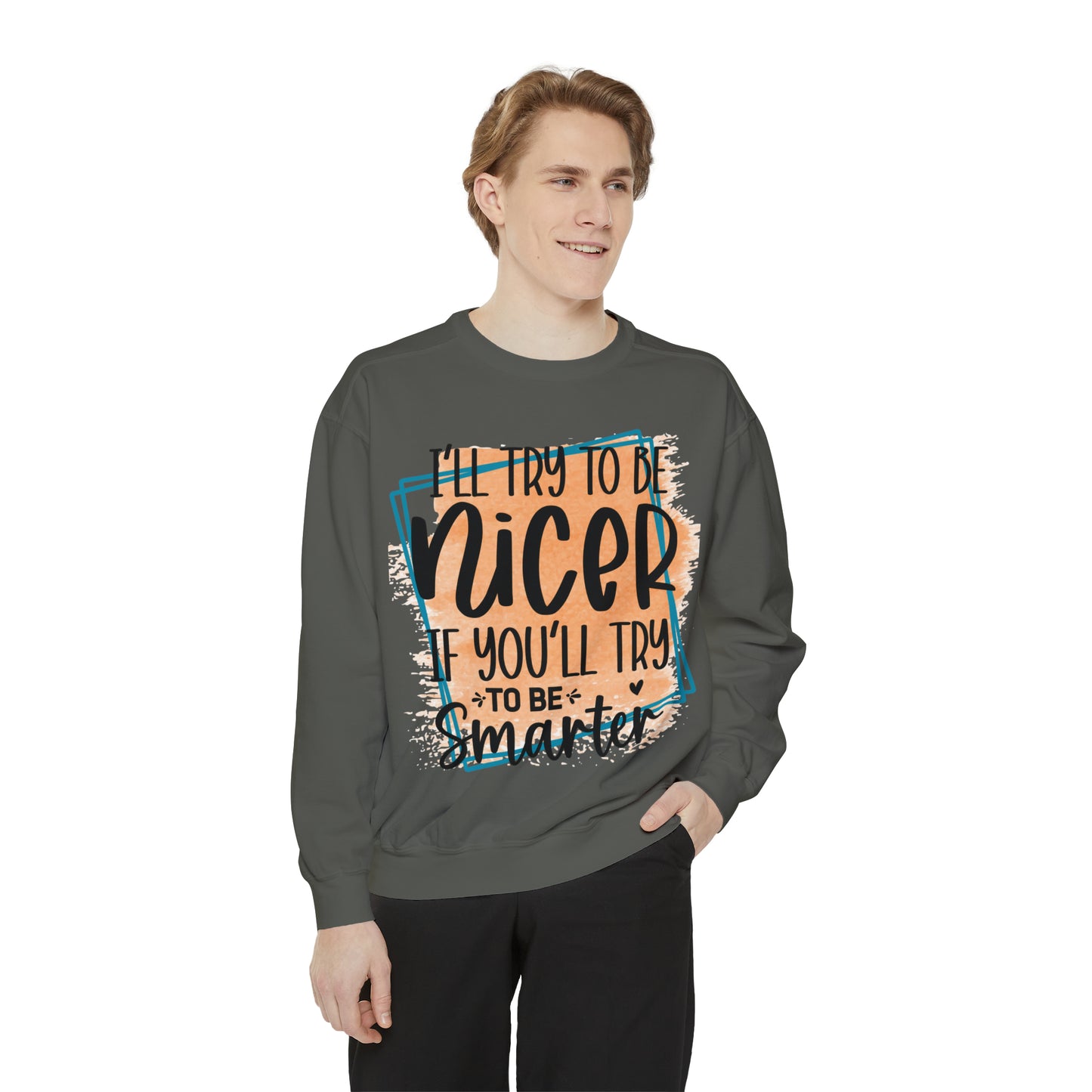 Be Nicer Unisex Garment-Dyed Sweatshirt