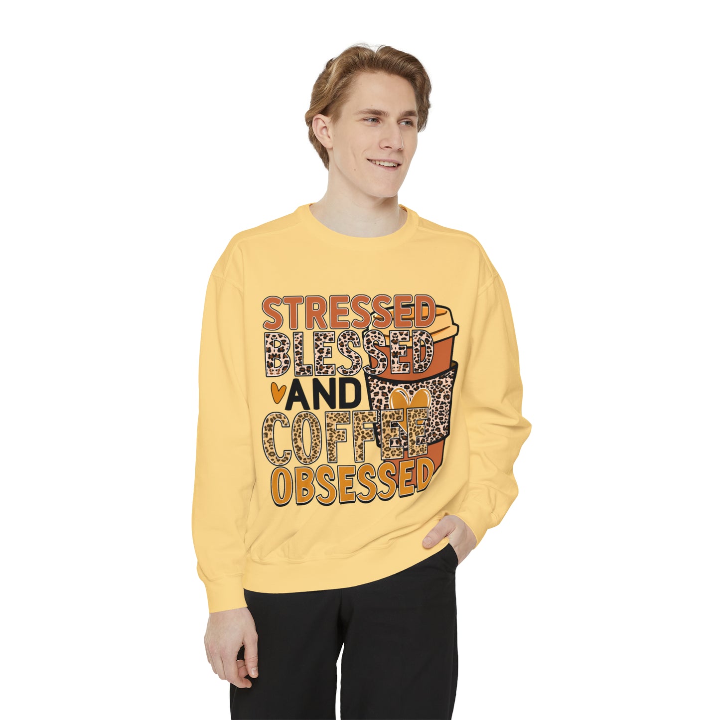 Coffee Obsessed Unisex Garment-Dyed Sweatshirt