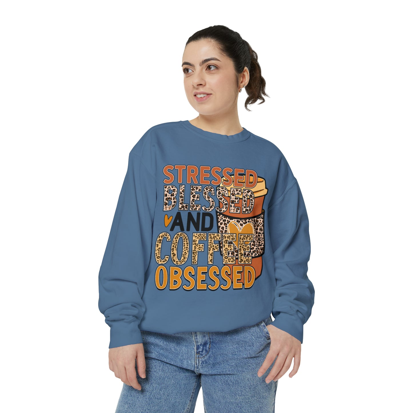 Coffee Obsessed Unisex Garment-Dyed Sweatshirt