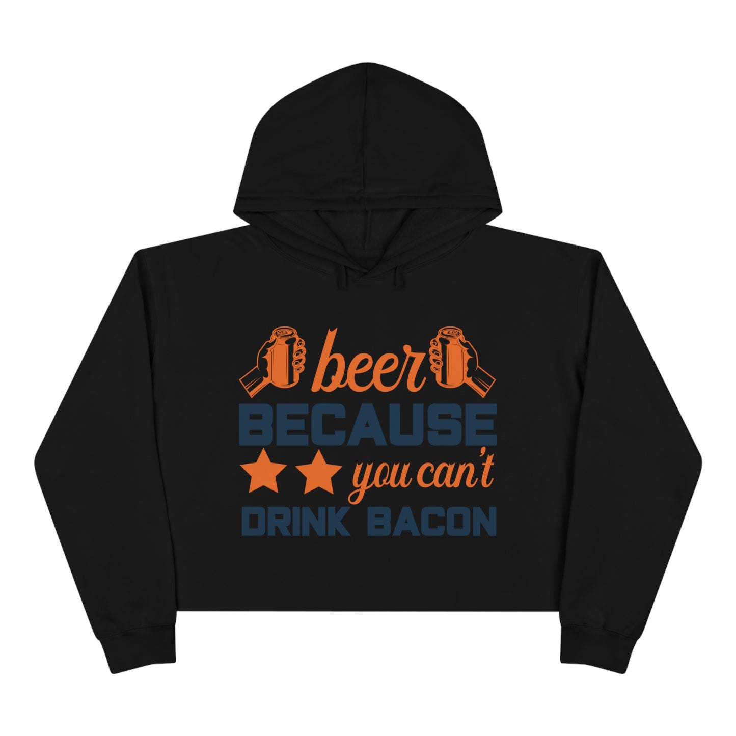 Can't Drink Bacon Crop Hoodie