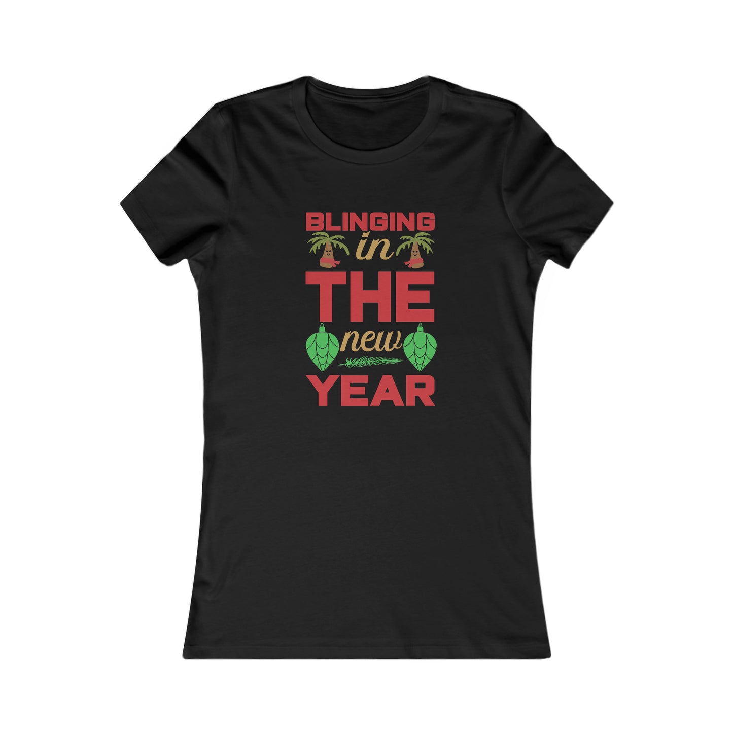 Bling In New Year Women's Favorite Tee