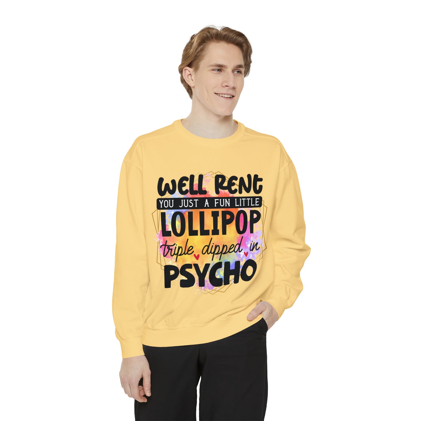 Lollipop Psycho Unisex Garment-Dyed Sweatshirt