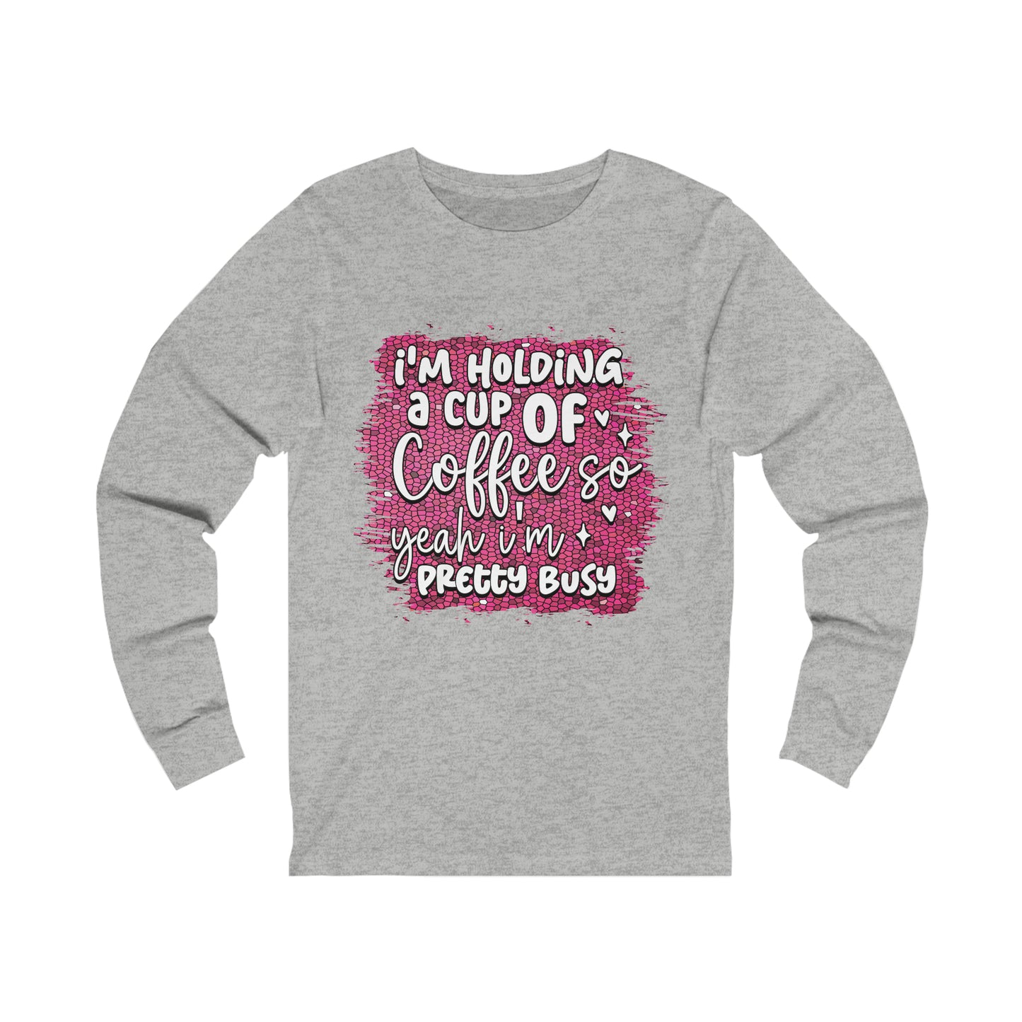 Cup Coffee Unisex Jersey Long Sleeve Tee