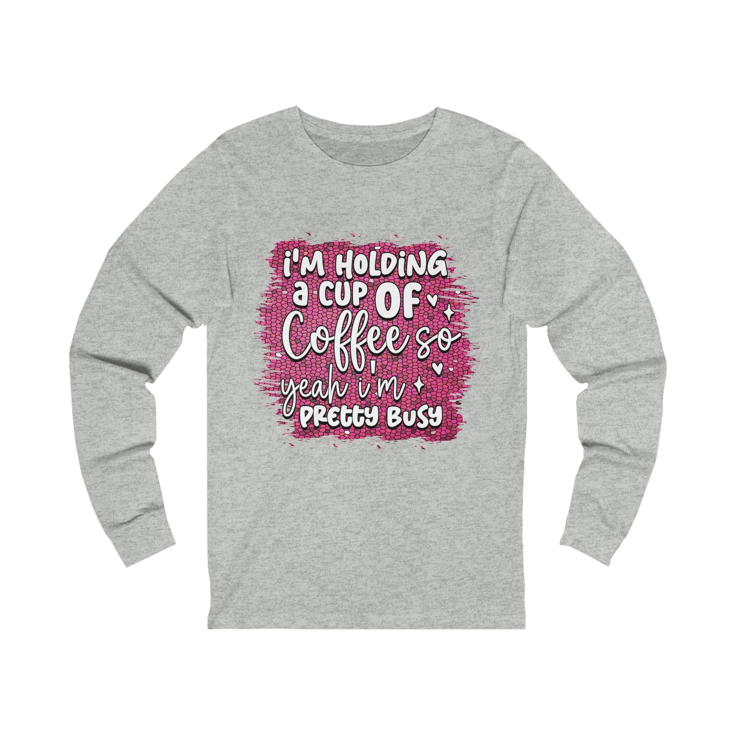 Cup Coffee Unisex Jersey Long Sleeve Tee