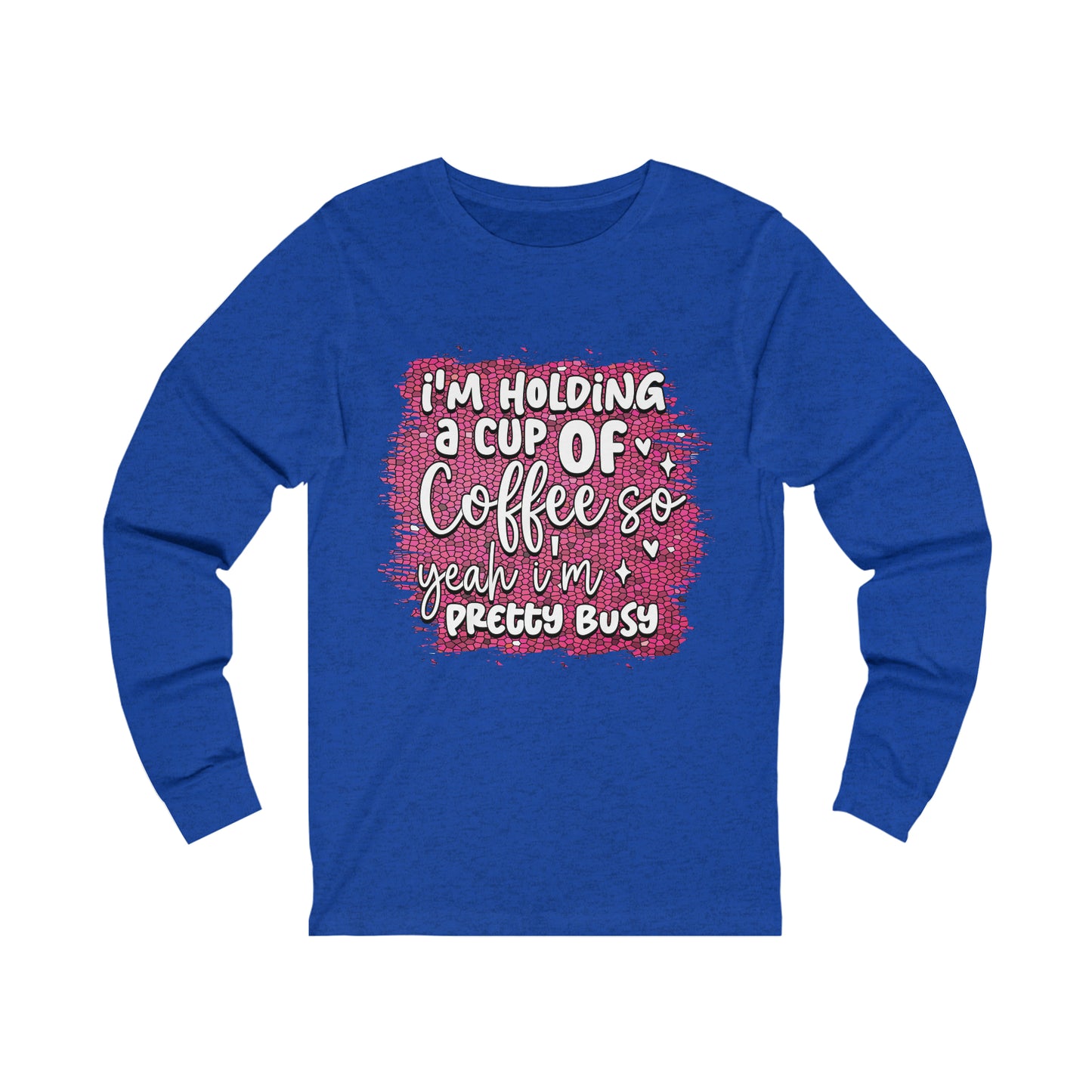 Cup Coffee Unisex Jersey Long Sleeve Tee