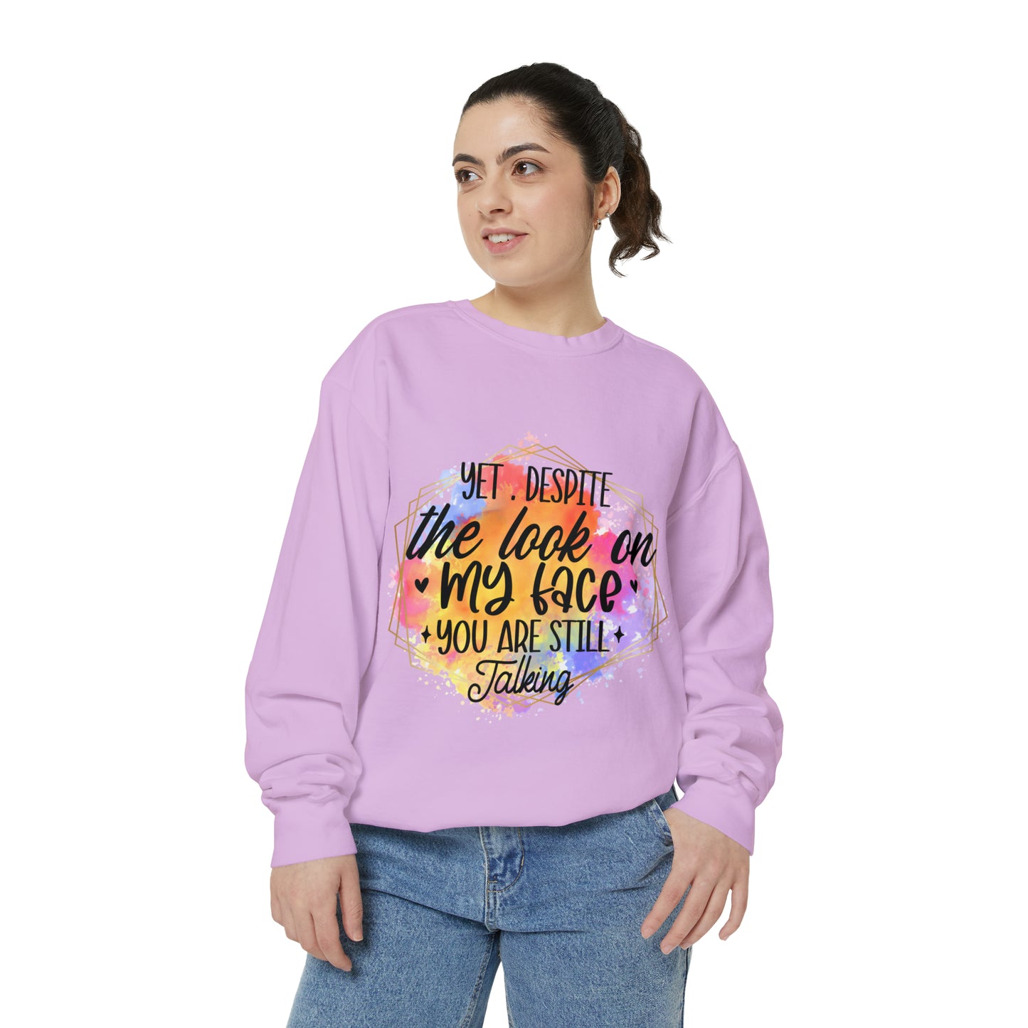 Despite My Face Unisex Garment-Dyed Sweatshirt