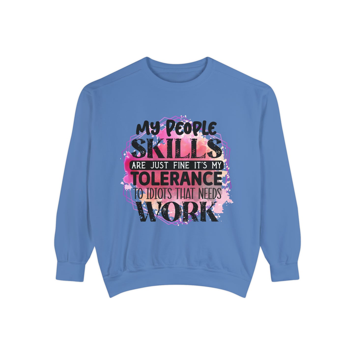 People Skills Unisex Garment-Dyed Sweatshirt