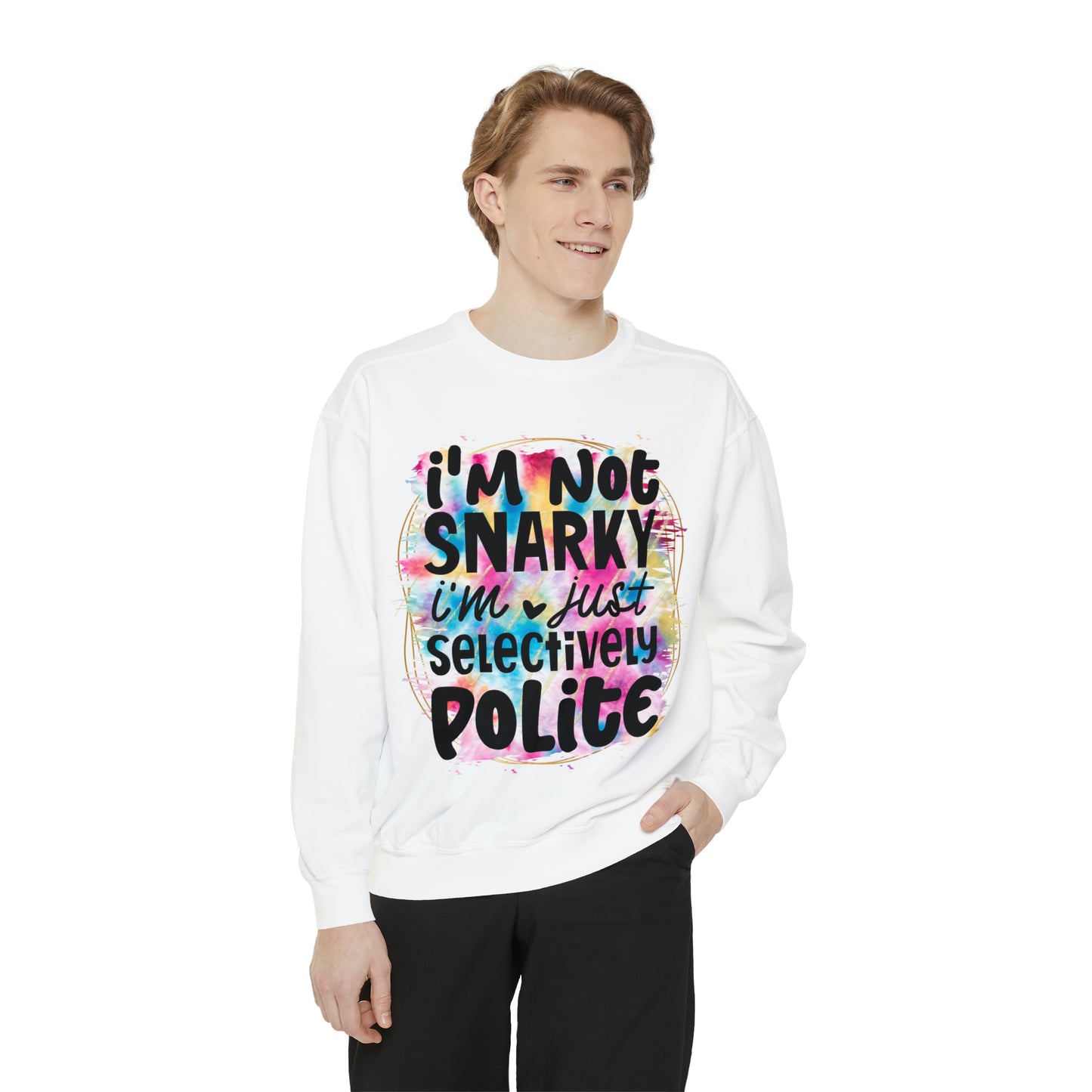 Snarky Unisex Garment-Dyed Sweatshirt