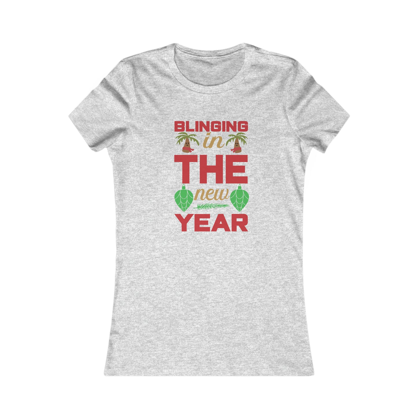 Bling In New Year Women's Favorite Tee