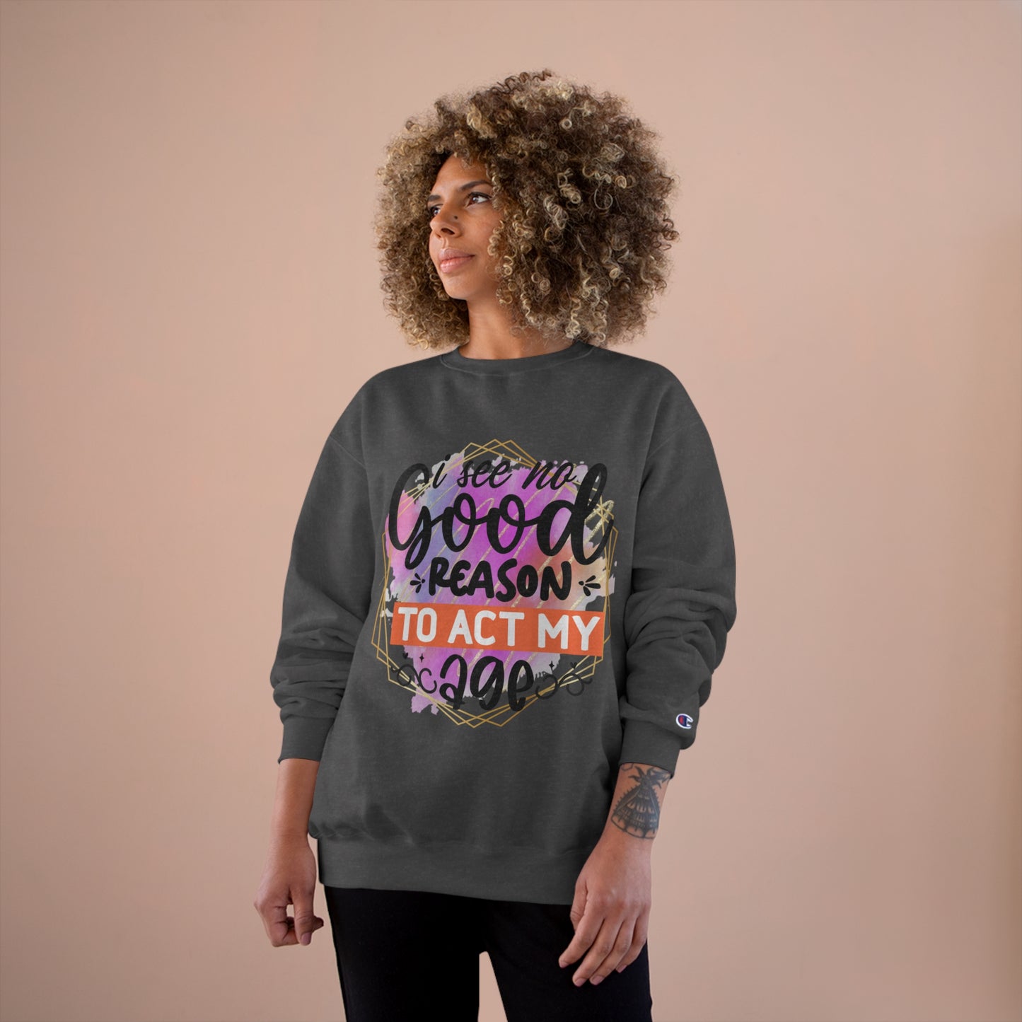 No Good Reason Champion Sweatshirt