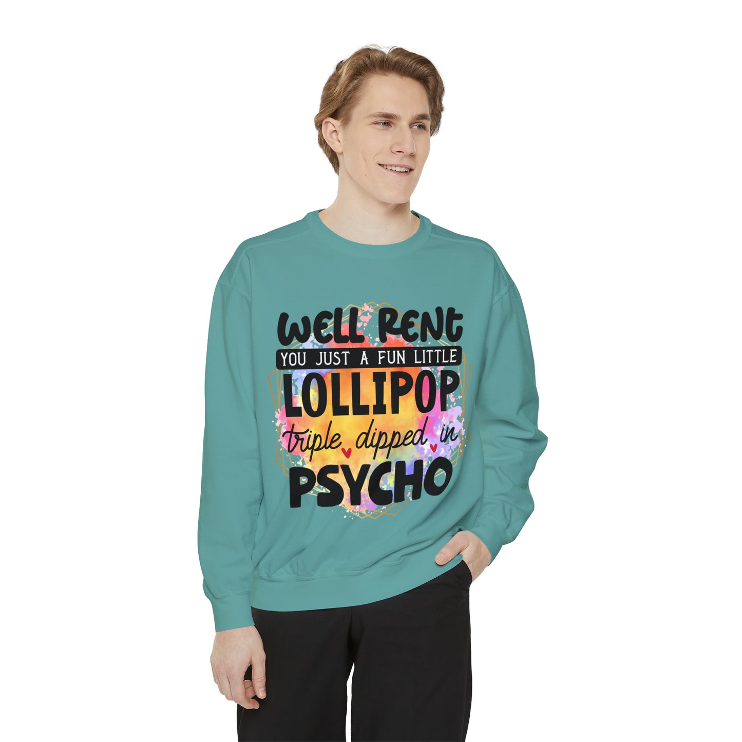 Lollipop Psycho Unisex Garment-Dyed Sweatshirt