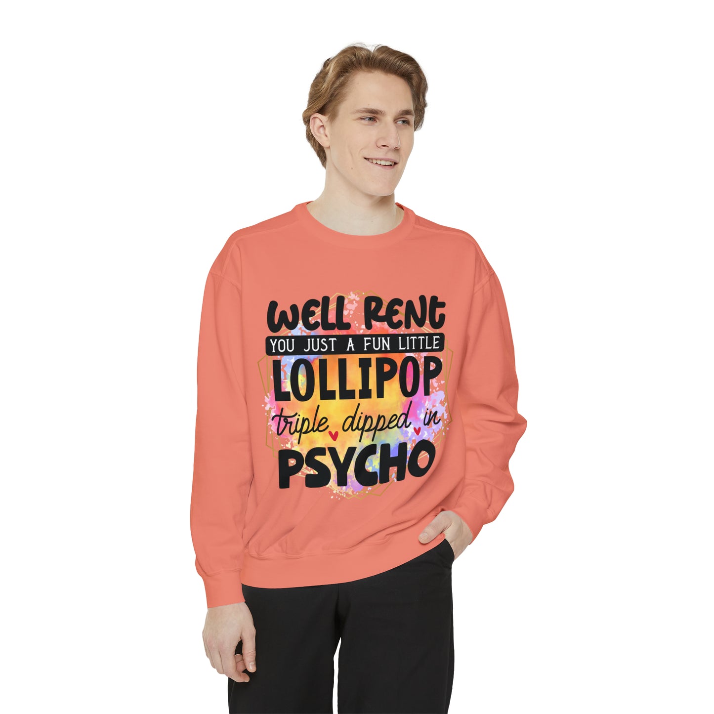 Lollipop Psycho Unisex Garment-Dyed Sweatshirt