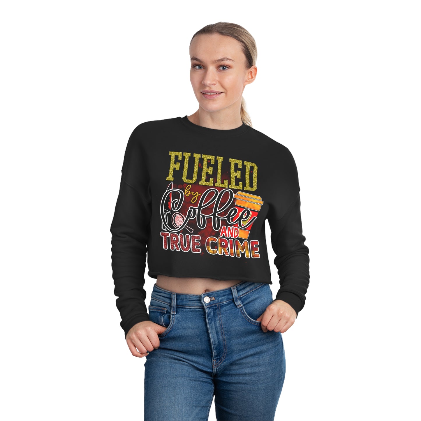 Fueled Coffee Women's Cropped Sweatshirt