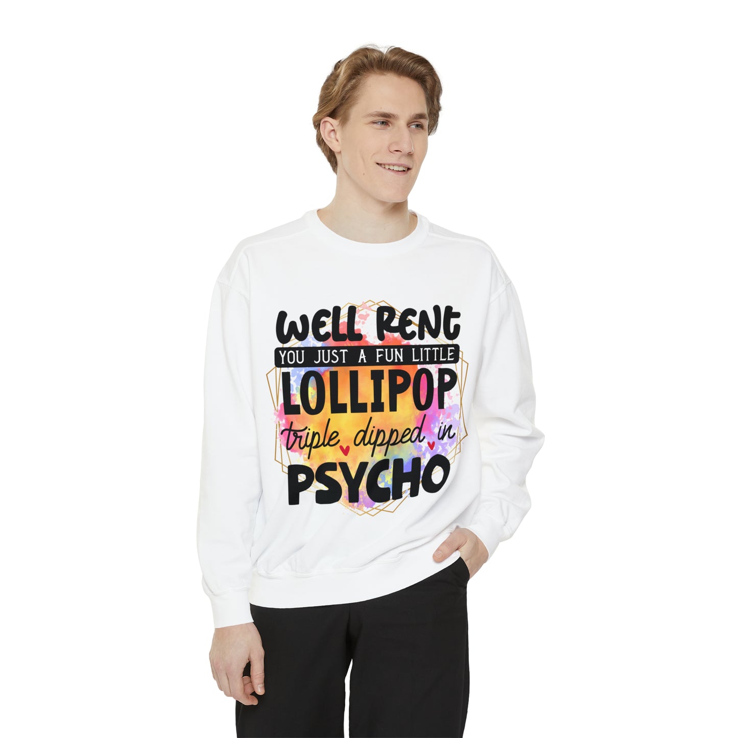 Lollipop Psycho Unisex Garment-Dyed Sweatshirt