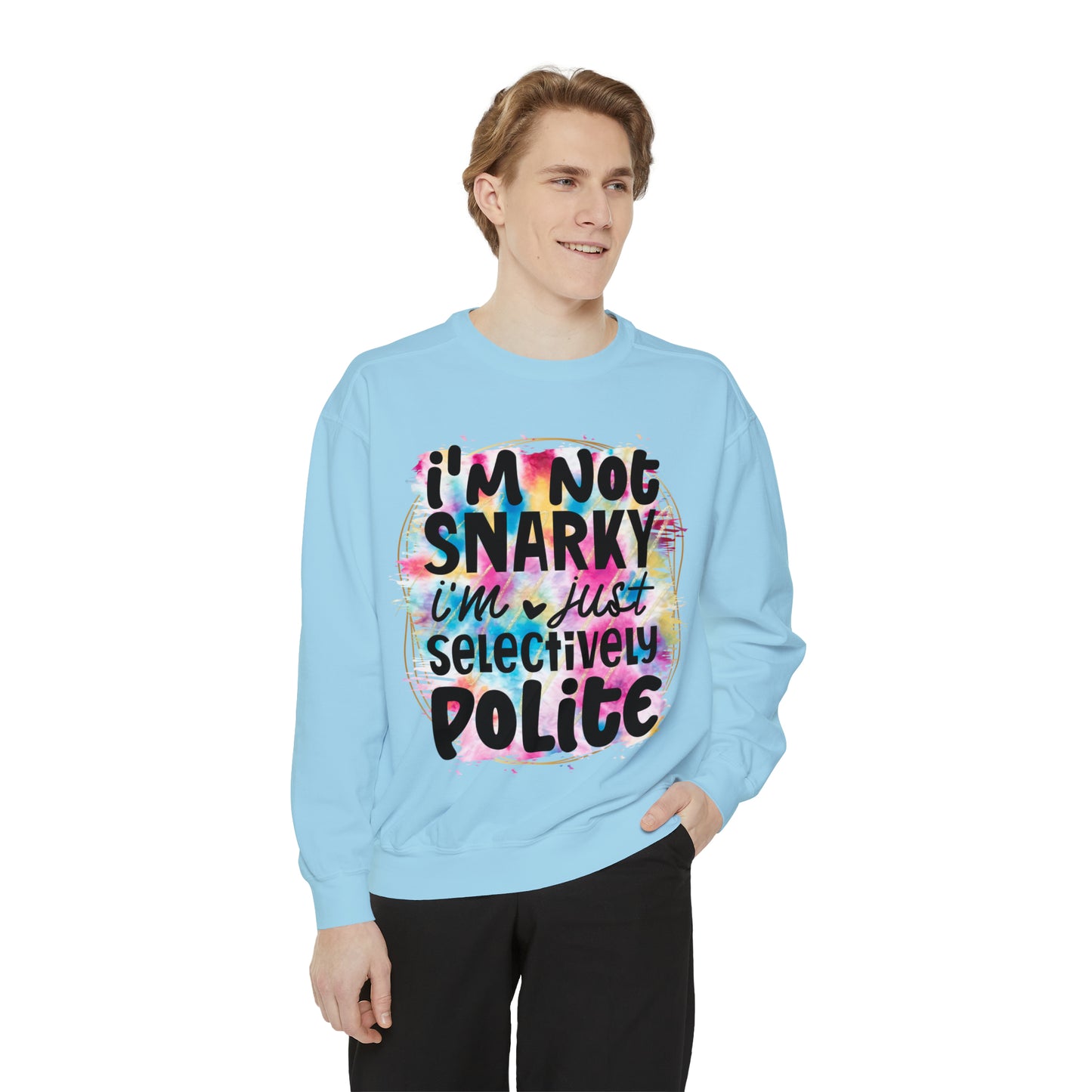 Snarky Unisex Garment-Dyed Sweatshirt